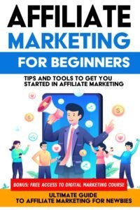 Affiliate Marketing for Beginners