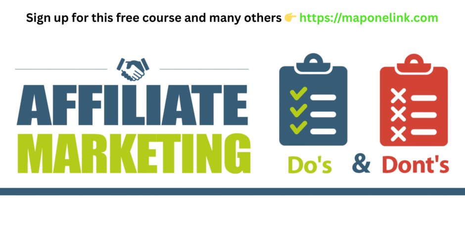 Affiliate Marketing Dos and Donts